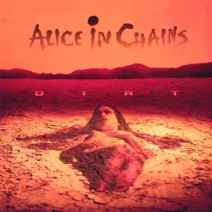 ALICE IN CHAINS / Dirt